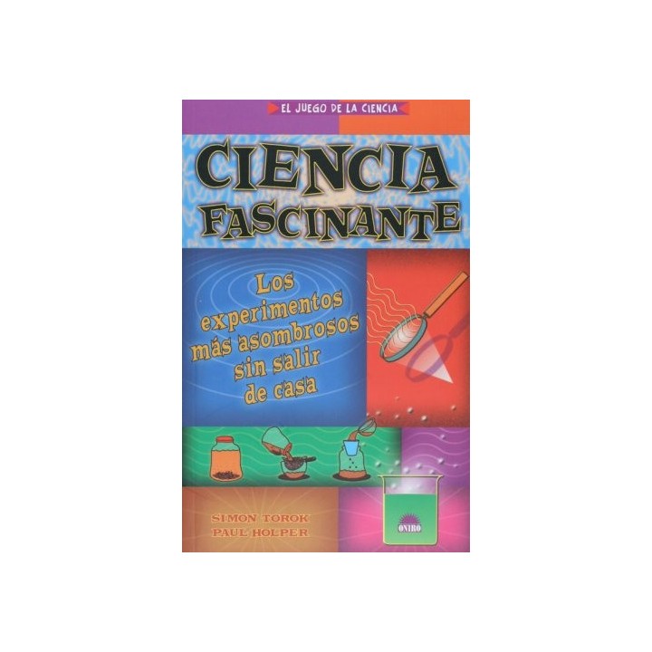 Ciencia Fascinante - Simon Torok